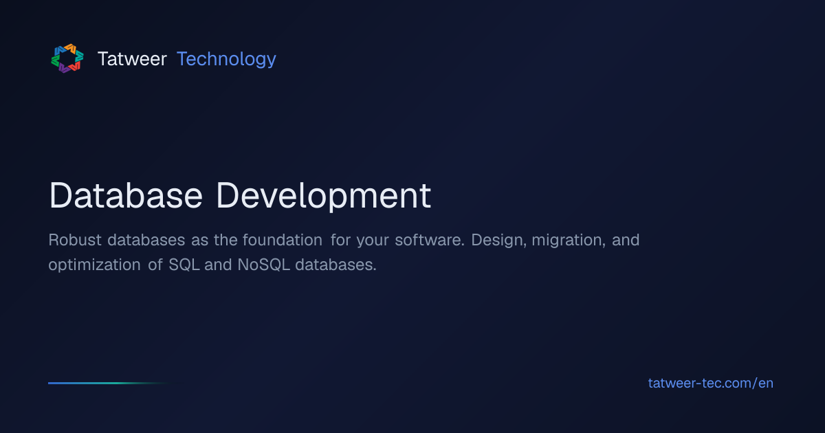 Database Development — SQL & NoSQL | Tatweer Technology